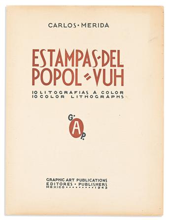 Mérida, Carlos (1891-1984) Estampas del Popol-Vuh.